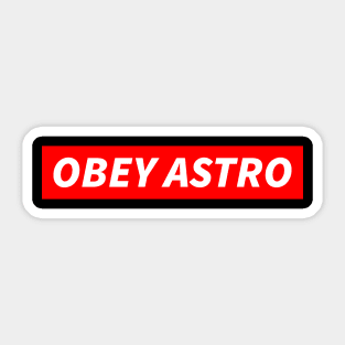 OBEY ASTRO Sticker